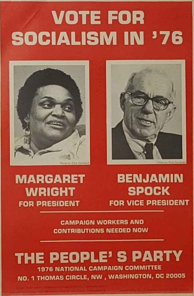 Margaret Wright (American politician) Nursing Clio Rosie the Riveter for President Margaret Wright the