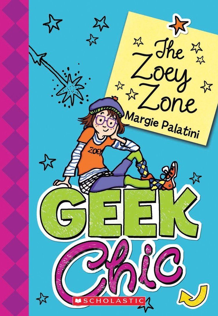 Margie Palatini Geek Chic by Margie Palatini Scholastic