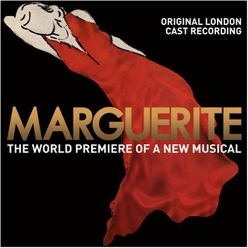 Marguerite (musical) MARGUERITE OBC Marguerite Original London Cast Recording