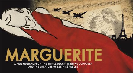 Marguerite (musical) MARGUERITE love for musicals
