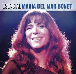 Maria del Mar Bonet Maria Del Mar Bonet Esencial Maria Del Mar Bonet CD at Discogs
