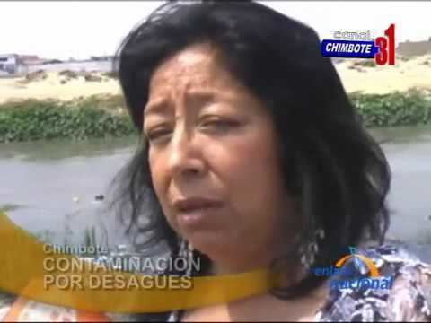 Maria Elena Foronda Farro MARIA ELENA FORONDA FARRO Denuncian contaminacin en ro Lacramarca