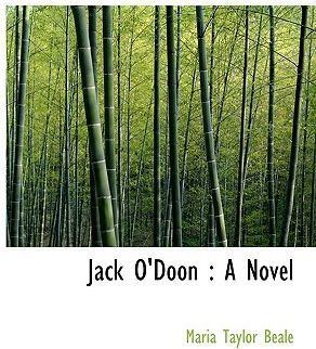 Maria Taylor Beale Jack ODoon by Maria Taylor Beale Paperback price review and buy