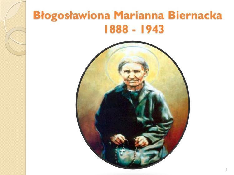 Marianna Biernacka Bogosawiona Marianna Biernacka ppt pobierz