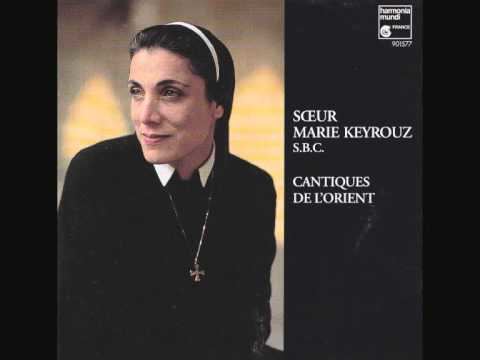 Marie Keyrouz CANTIQUES DES EGLISES ORIENTALES SOEUR MARIE KEYROUZwmv