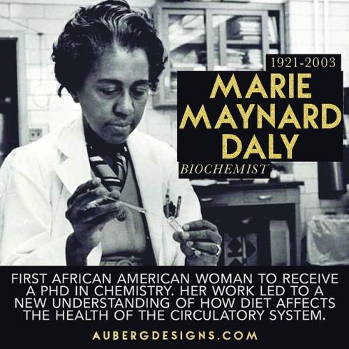 Marie Maynard Daly Marie Maynard DalyClark First Black Woman To Earn Doctorate In