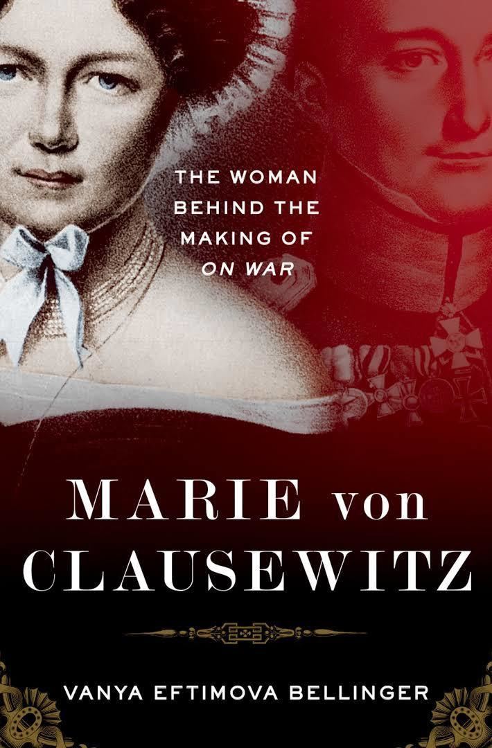 Marie von Clausewitz: The Woman Behind the Making of On War t1gstaticcomimagesqtbnANd9GcQBB2kr15AVLI36mB