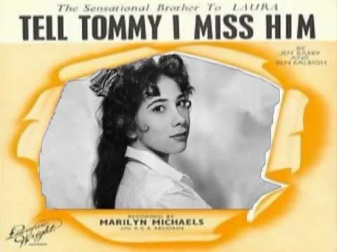 Marilyn Michaels Marilyn Michaelssings quotTell Tommy I Miss Himquot YouTube