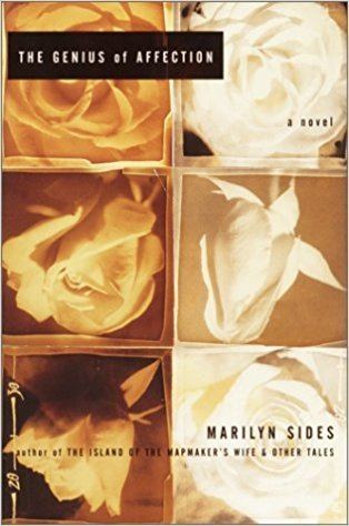 Marilyn Sides The Genius of Affection A Novel Marilyn Sides 9780517704448