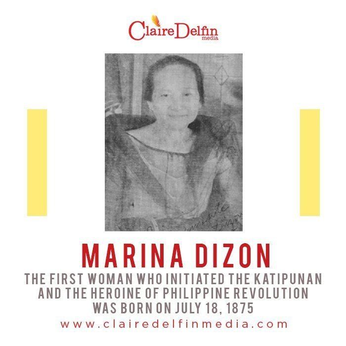 X 上的Claire Delfin Media：「Marina Dizon, the first woman who initiated the  Katipunan was born on July 18, 1875. Here are some facts to commemorate her  bravery. #PhilippineHistory #Katipunan #ClaireDelfinMedia #CDM  t.co/TW6pXP82Pj」 /