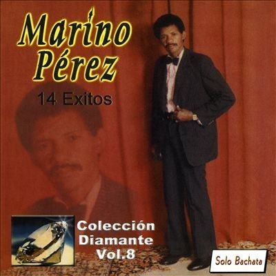 Marino Perez Marino Perez Cabaret Bachatero iASO Records
