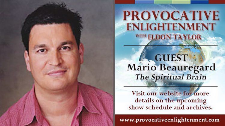 Mario Beauregard Provocative Enlightenment A Neuroscientist39s Case for the Existence
