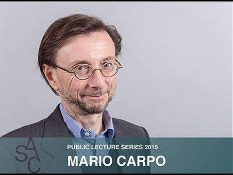 Mario Carpo MARIO CARPO Staedelschule Architecture Class SAC Lecture Series