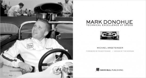 Mark Donohue Mark Donohue Technical Excellence at Speed Book Review