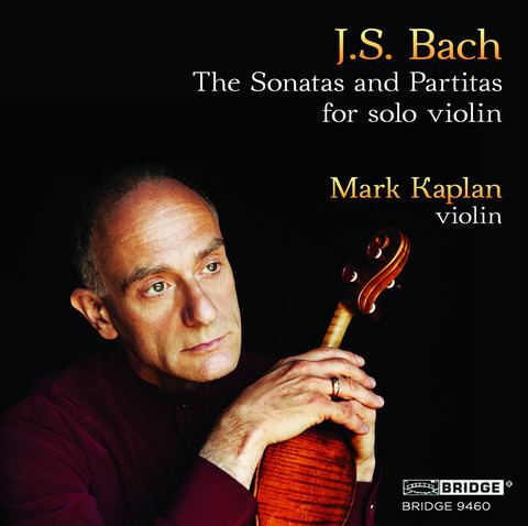 Mark Kaplan (musician) Mark Kaplan Pierces the Heart of Bach THE ART MUSIC LOUNGE
