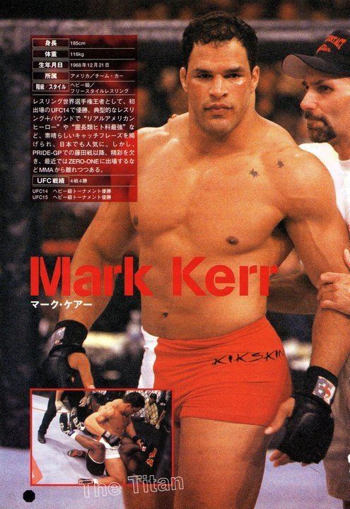 Mark Kerr (fighter) Mark Kerr