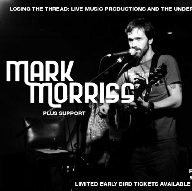 Mark Morriss Mark Morriss Tickets The Underground Bradford Fri 24th February