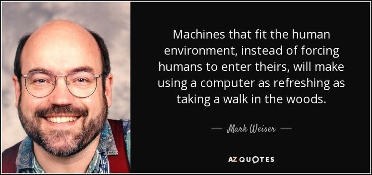 Mark Weiser TOP 5 QUOTES BY MARK WEISER AZ Quotes