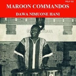 Maroon Commandos ZiKi The African Music Project Album Dawa Nimuone Hani 1983