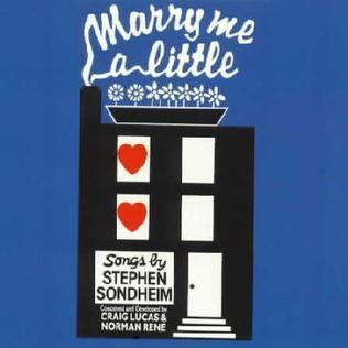 Marry Me a Little (musical) httpsuploadwikimediaorgwikipediaenccaMar