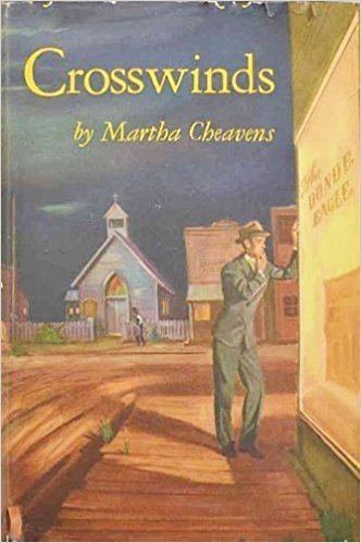 Martha Cheavens Crosswinds Martha Cheavens Amazoncom Books