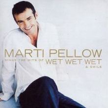 Marti Pellow Sings the Hits of Wet Wet Wet & Smile httpsuploadwikimediaorgwikipediaenthumb5