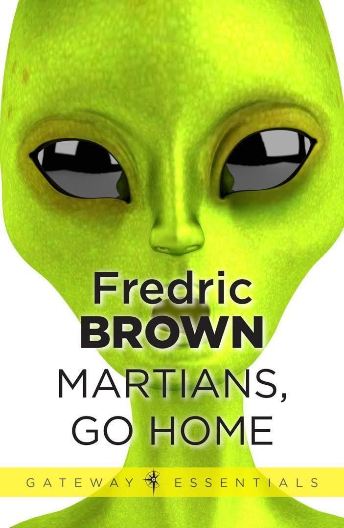 Martians, Go Home t0gstaticcomimagesqtbnANd9GcSiIrs0Da5hIMcwWG