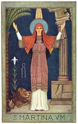 Martina of Rome St Martina of Rome martyred in 226 according to some authorities