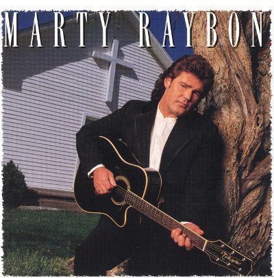 Marty Raybon Marty Raybon 1995 Marty Raybon Songs Reviews