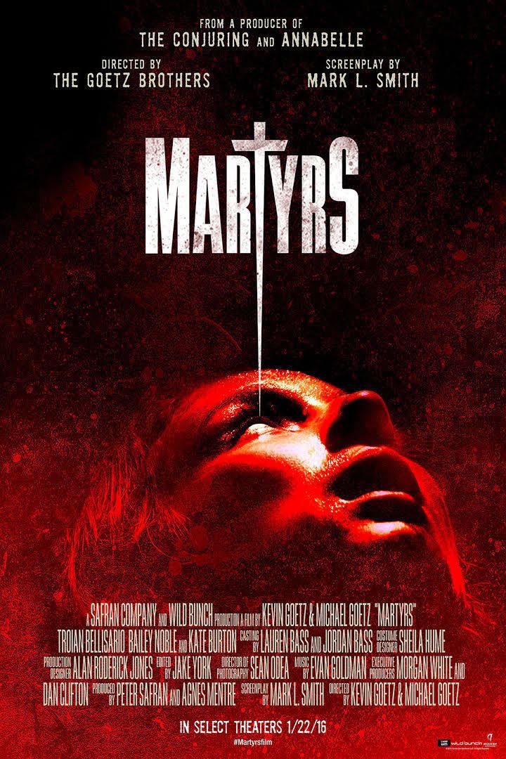 Martyrs (2015 film) t3gstaticcomimagesqtbnANd9GcRe9KcXDs4E1KmcZ