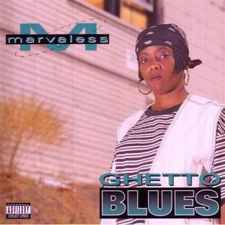 Marvaless Ghetto Blues Wikipedia the free encyclopedia