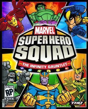 Marvel Super Hero Squad: The Infinity Gauntlet Marvel Super Hero Squad The Infinity Gauntlet Wikipedia