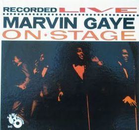 Marvin Gaye Recorded Live on Stage httpsuploadwikimediaorgwikipediaen00aMar