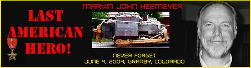 A Banner of Marvin Heemeyer and his armored bulldozer