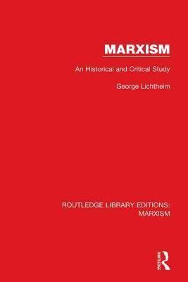 Marxism: An Historical and Critical Study t2gstaticcomimagesqtbnANd9GcRgy3XnewOleFjW