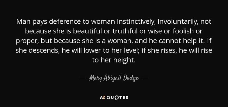 Mary Abigail Dodge TOP 14 QUOTES BY MARY ABIGAIL DODGE AZ Quotes