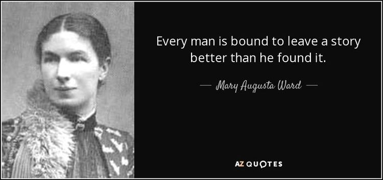 Mary Augusta Ward TOP 25 QUOTES BY MARY AUGUSTA WARD AZ Quotes