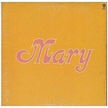 Mary (Mary Travers album) httpsuploadwikimediaorgwikipediaenthumb8