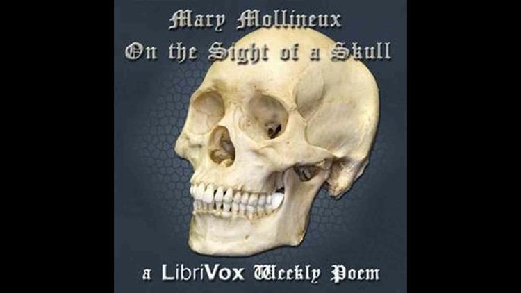 Mary Mollineux On the Sight of a Skull by Mary Mollineux YouTube