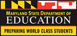 Maryland State Department of Education wwwmarylandpublicschoolsorgStyle20Libraryegov