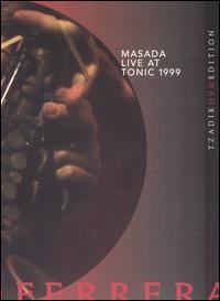 Masada Live at Tonic 1999 movie poster
