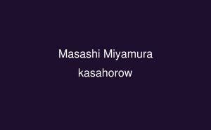 Masashi Miyamura Masashi Miyamura Lingala kasahorow