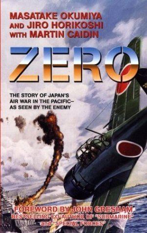 Masatake Okumiya Zero by Masatake Okumiya Reviews Discussion Bookclubs Lists