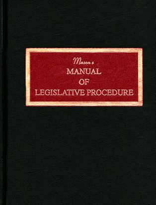 Mason's Manual of Legislative Procedure wwwncslorgportals1ImageLibraryBooksMasonsCo