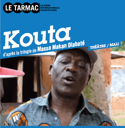 Massa Makan Diabaté Dcouvrez le spectacle Kouta d39aprs la trilogie de Massa Makan