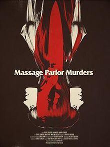 Massage Parlor Murders (film) httpsuploadwikimediaorgwikipediaenthumbc