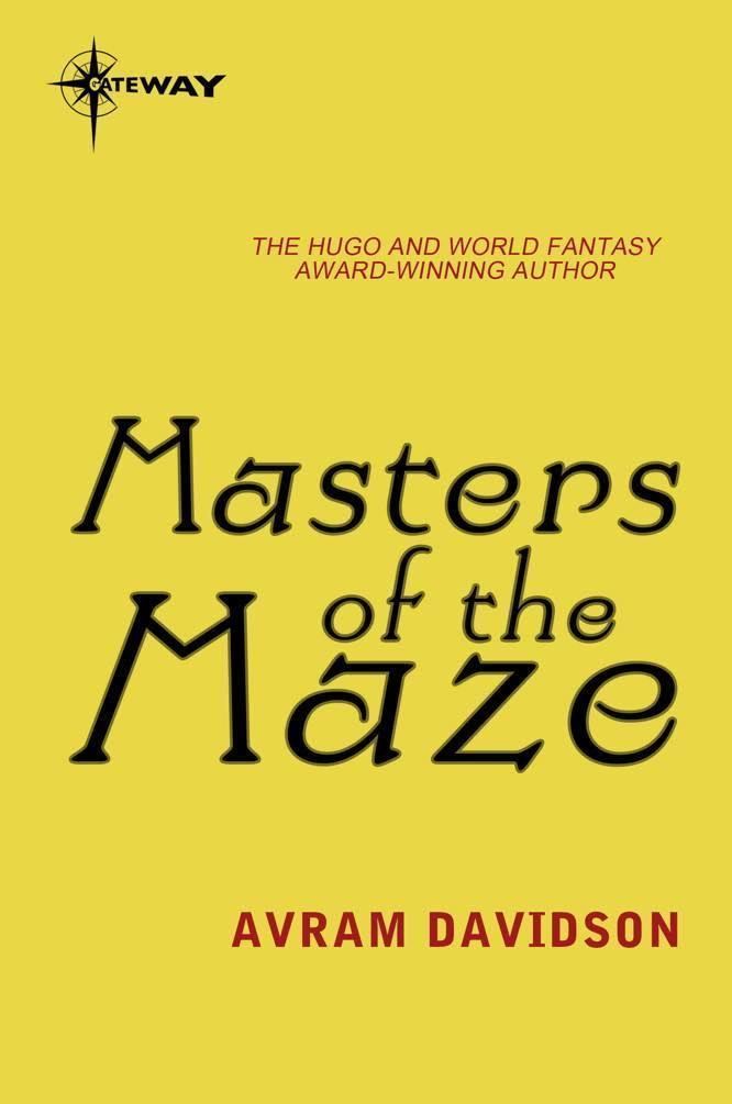 Masters of the Maze (novel) t1gstaticcomimagesqtbnANd9GcRfKpoMW2Fe9fJ04y