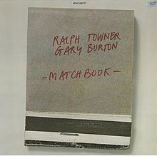 Matchbook (Ralph Towner & Gary Burton album) httpsuploadwikimediaorgwikipediaenthumbe