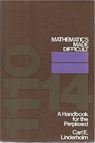 Mathematics Made Difficult httpsimagesnasslimagesamazoncomimagesI4