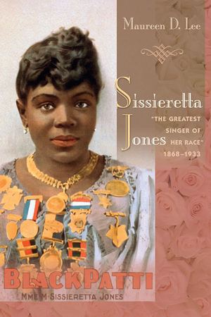 Matilda Sissieretta Joyner Jones OPERA NEWS Sissieretta Jones The Greatest Singer of Her Race